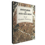 Aventuras de João Sem Medo - José Gomes Ferreira