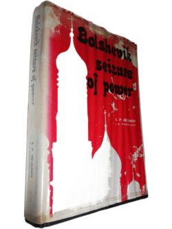 Bolshevik seizure of power - S. P. Melgunov