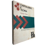 Capitalismo e teoria - Michael Kidron