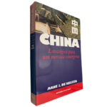 China (Estratégias para um mercado emergente) - Arne J. de Keijzer