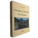 Corropios, cardinchas e cães grandes - José Paixão