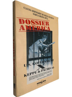 Dossier América - Cláudia Bernhardt de Souza Pacheco / Márcia Regina Büll