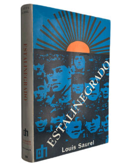 Estalinegrado - Louis Saurel