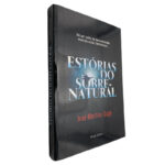 Estórias do sobrenatural - José Martins Gago