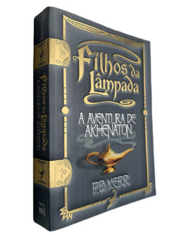Filhos da lâmpada (A aventura de Akhenaton) - P. B. Kerr