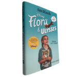 Flora e Ulysses - Kate DiCamillo