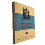 Homens e bichos - Axel Munthe