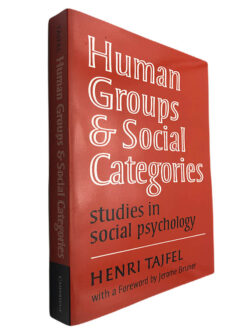 Human groups and social categories - Henri Tajfel