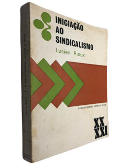 Iniciação ao sindicalismo - Lucien Rioux
