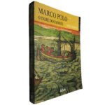 Marco Polo (Volume III - O tigre dos mares) - Muriel Romana