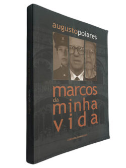 Marcos da minha vida - Augusto Poiares