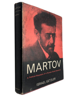 Martov (A political biography of a russian social democratic) - Israel Getzler