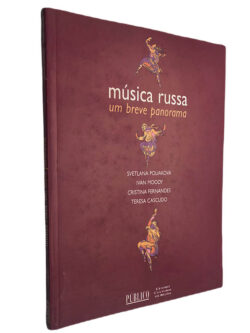 Música russa (um breve panorama) - Svetlana Poliakova / Ivan Moody / Cristina Fernandes / Teresa Cascudo