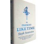 No present like time - Steph Swainston