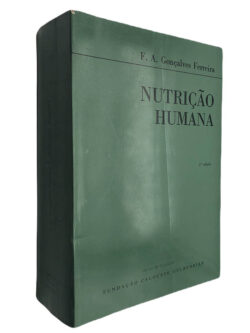 Nutrição humana - F. A. Gonçalves Ferreira