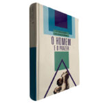 O homem e o prazer - C. Gellman / G. Tordjman