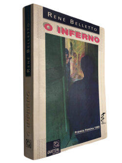 O inferno - René Belletto