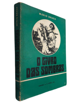 O livro das sombras - Mário Braga