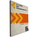 O livro do rearmamento - Enrique Ruiz Garcia