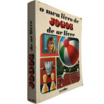 O meu livro de jogos de ar livre - Claude Appell