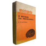 O mundo da psicologia (Enciclopédia 7) - K. Platonov