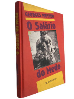 O salário do medo - Georges Arnaud