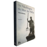 Os náufragos do Mar da Palha - João Medina