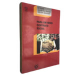 Para um novo contrato social - Guy Roustang / Jean-Louis Laville / Bernard Eme