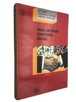 Para um novo contrato social - Guy Roustang / Jean-Louis Laville / Bernard Eme