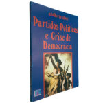 Partidos políticos e crise de democracia - Alberto Alves