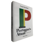 Português atual (Guia essencial) - Lúcia Vaz Pedro