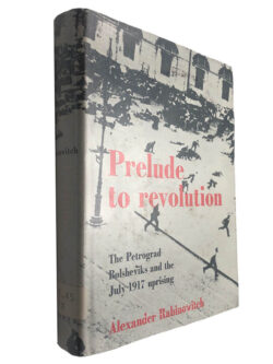 Prelude to revolution - Alexander Rabinowitch