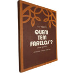 Quem tem farelos? (Edição didáctica) - Gil Vicente