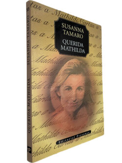 Querida Mathilda - Susanna Tamaro