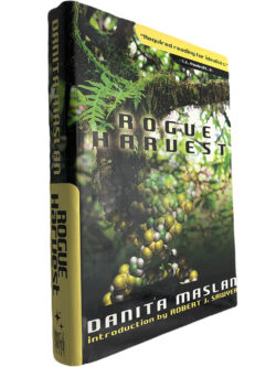 Rogue harvest - Danita Maslan / Robert Sawyer
