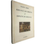 Romance das origens e origens do romance - Marthe Robert