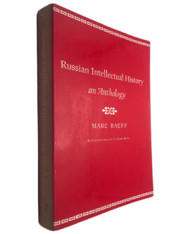 Russian intellectual history an anthology - Marc Raeff