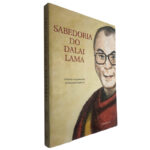Sabedoria do Dalai Lama - Bernard Baudouin