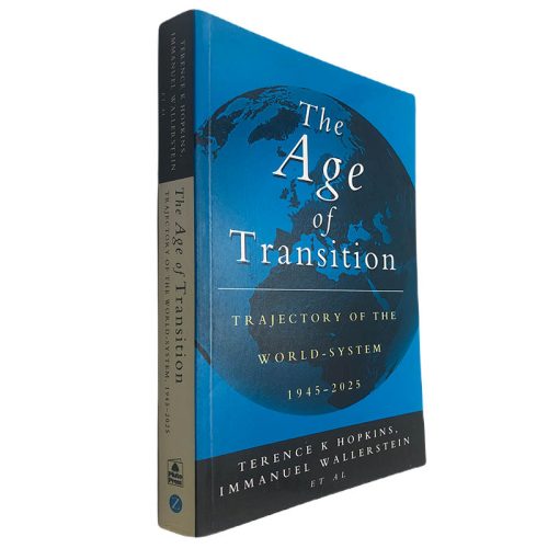 The age of transition (Trajectory of the worldsystem 19452025