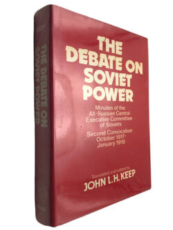 The debate on soviet power - John L. H. Keep