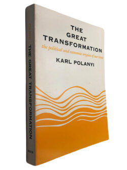 The great transformation - Karl Polanyi