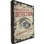 The manual of detection - Jedediah Berry