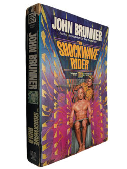The shockwave rider - John Brunner