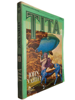 Titã (Volume 1) - John Varley