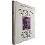 Um infinito silêncio - António Rebordão Navarro