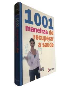 1001 maneiras de recuperar a saúde
