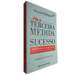 A Terceira Medida do Sucesso - Arianna Huffington