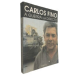 A guerra em directo - Carlos Fino