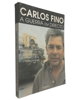 A guerra em directo - Carlos Fino