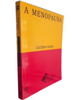 A menopausa - Lucien Chaby